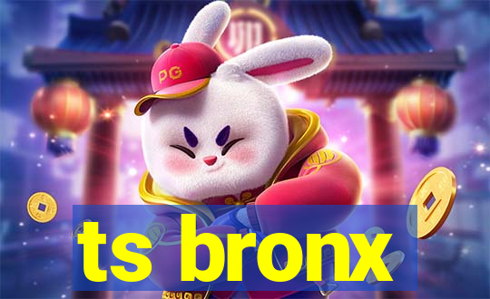 ts bronx